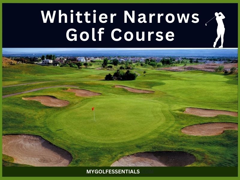 Whittier Narrows Golf Course
