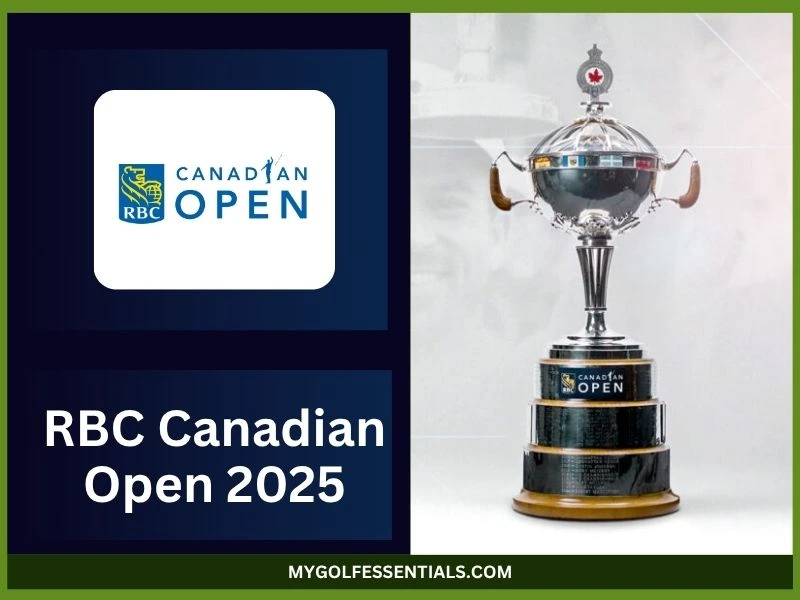 RBC Canadian Open 2025: Schedule, Players & Predictions
