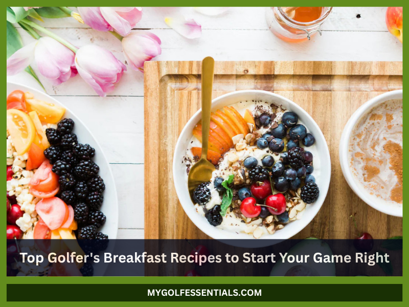Golfer's Breakfast Recipes 