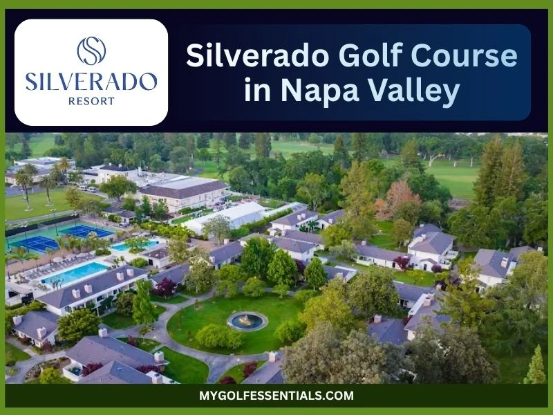 Silverado Golf Course: Everything You Need to Know in 2025

