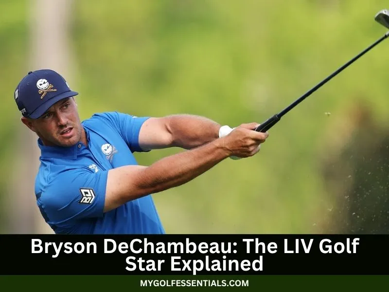 Bryson DeChambeau