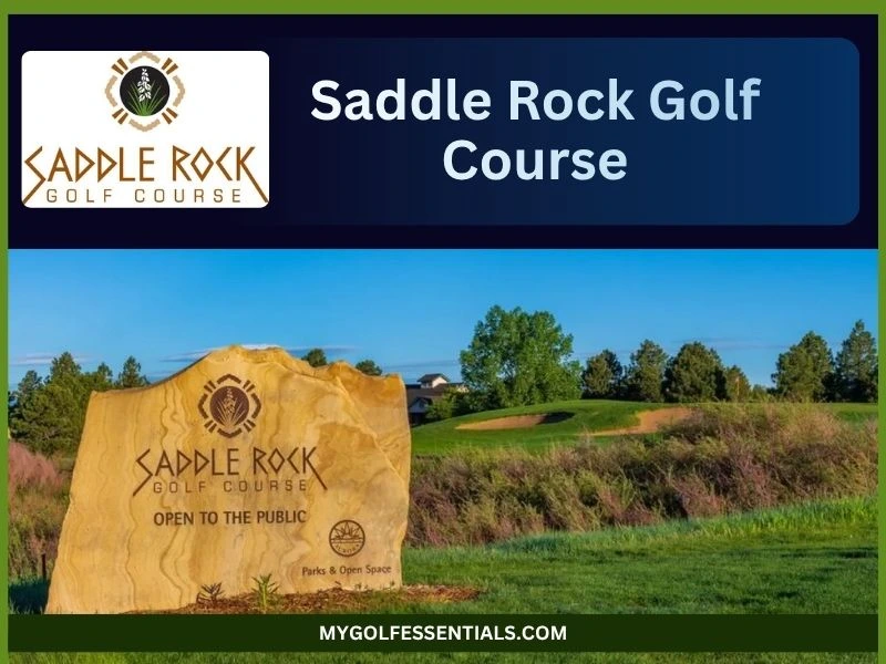 Saddle Rock Golf Course