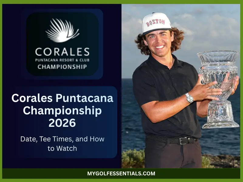 Corales Puntacana Championship 2026: When and Where, How to Watch, Tee Times, Field & Predictions